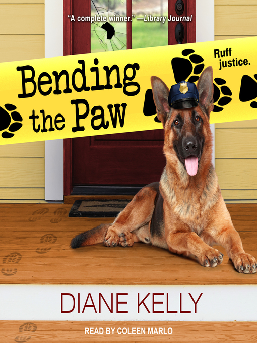 Title details for Bending the Paw by Diane Kelly - Available